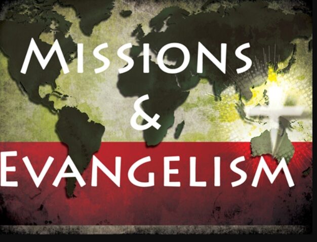 Missions and Evangelism